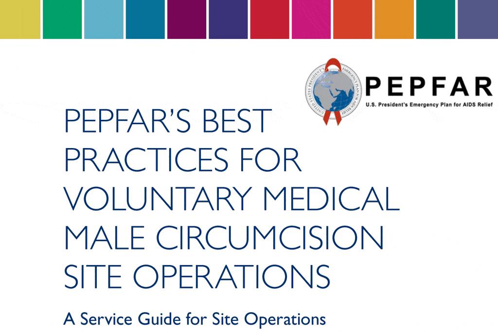 Cover of PEPFAR's Best Practices for Voluntary Medical Male Circumcision Site Operations