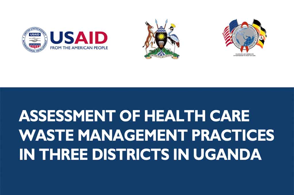 Assessment of health care waste management practices in three districts in uganda