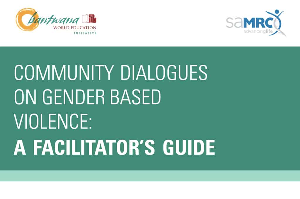 Community Dialogues on Gender Based Violence: A Facilitators Guide / Tanzania, Pamoja Tuwalee project (USAID/PEPFAR)