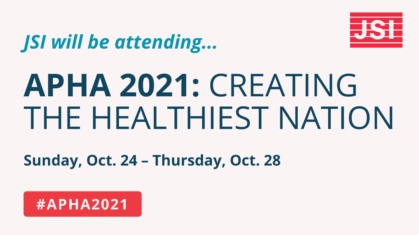 #APHA2021: Creating the Healthiest Nation