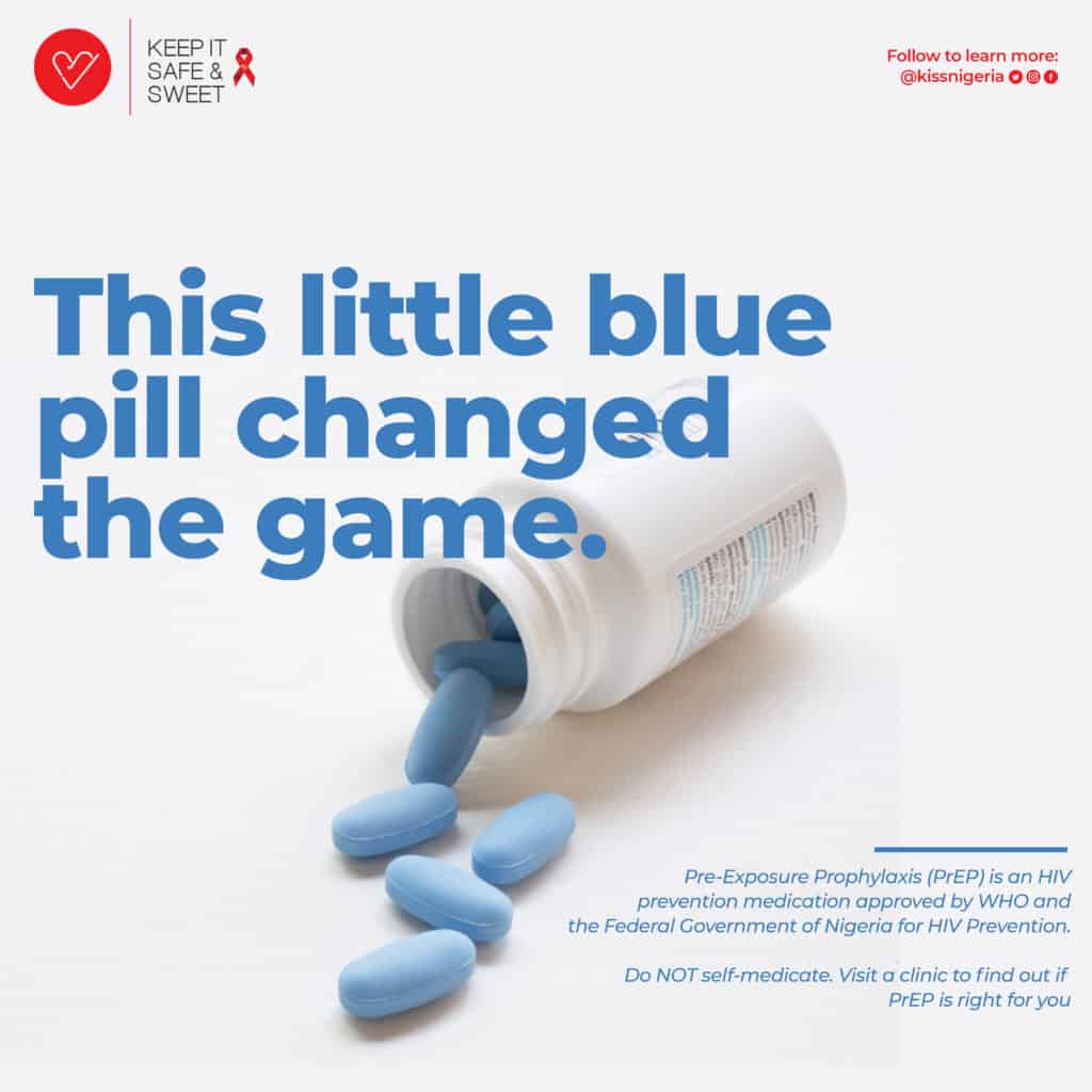 KISS campaign graphic that reads"This little blue pill changed the game." and offers information on PrEP.