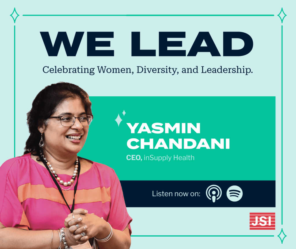We Lead Podcast Series Episode 3 with Yasmin Chandani