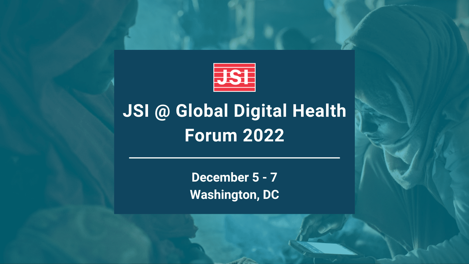JSI @ Global Digital Health Forum 2022