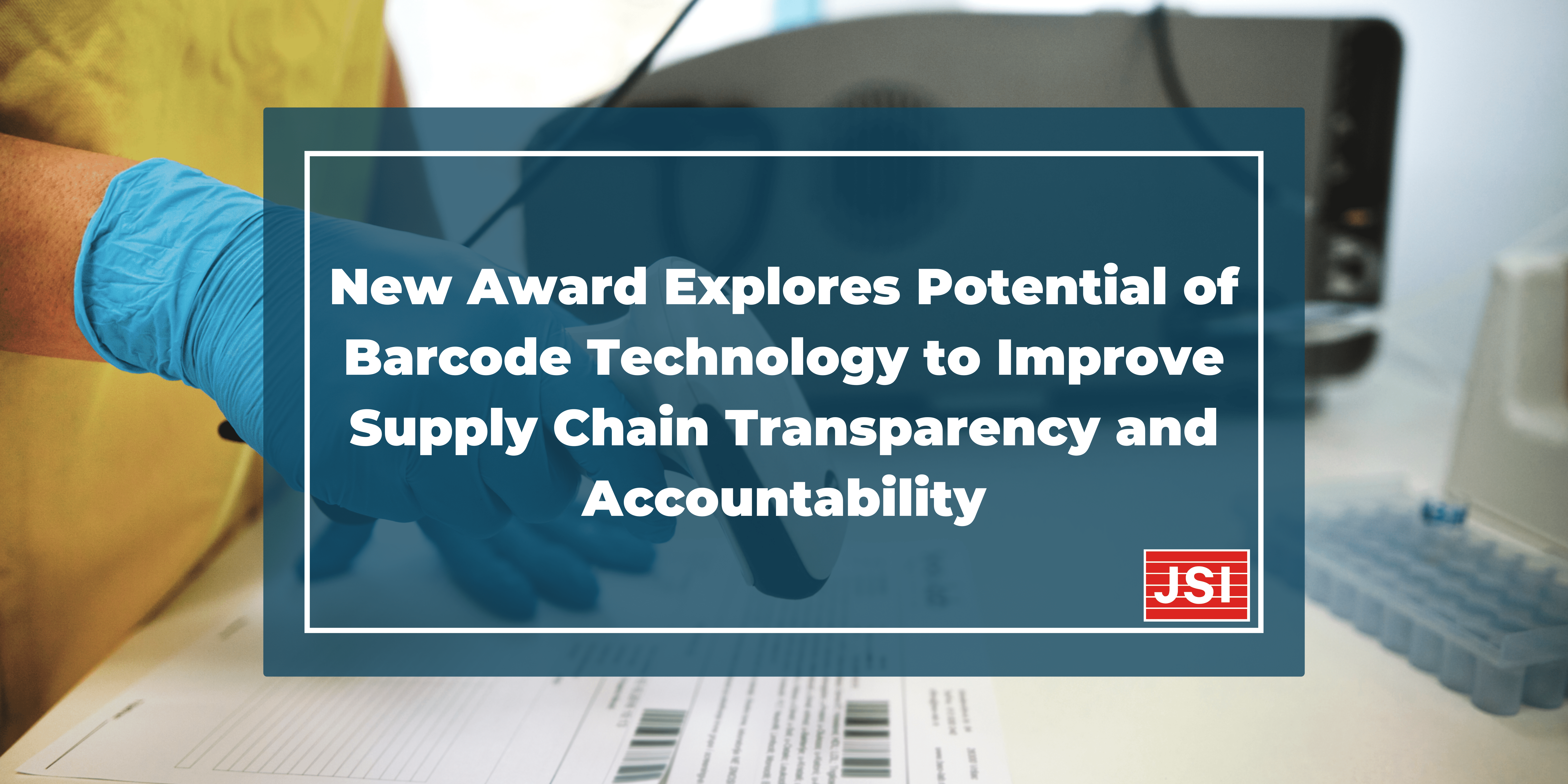 New Award Explores Potential of Barcode Technology to Improve Supply Chain Transparency and Accountability