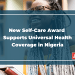 New Self-Care Award Supports Universal Health Coverage in Nigeria